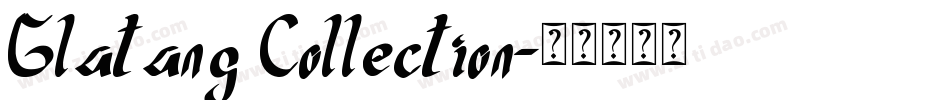 Glatang Collection字体转换